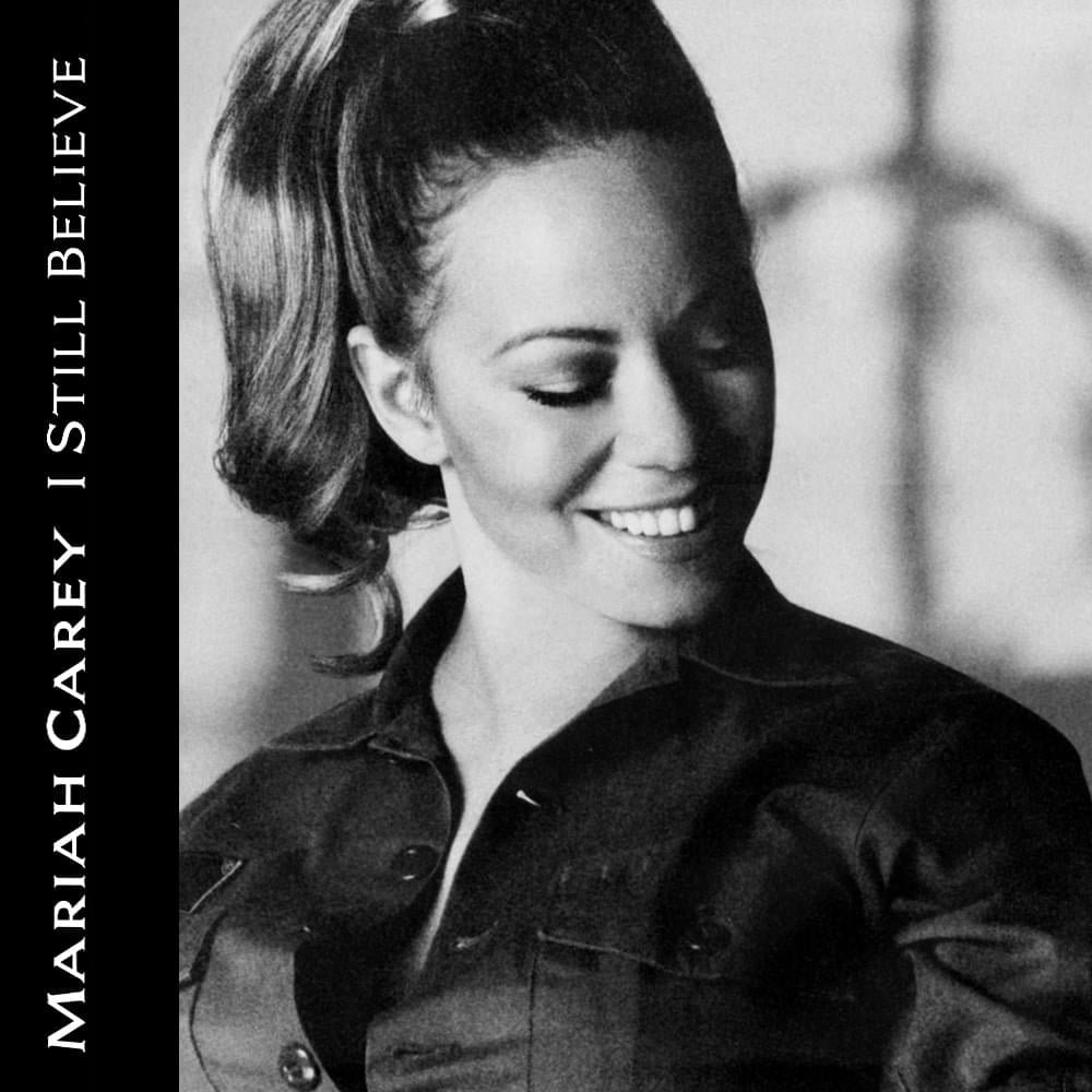 Mariah Carey I Still Believe