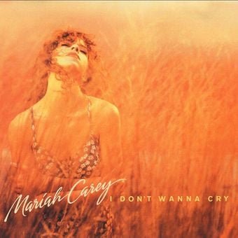 Mariah Carey Lyrics: I Don’t Wanna Cry