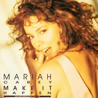 Mariah Carey Make It Happen